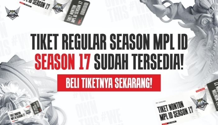 Cara Beli Tiket MPL ID Season 17: Harga, Jadwal, dan Lokasi Pertandingan