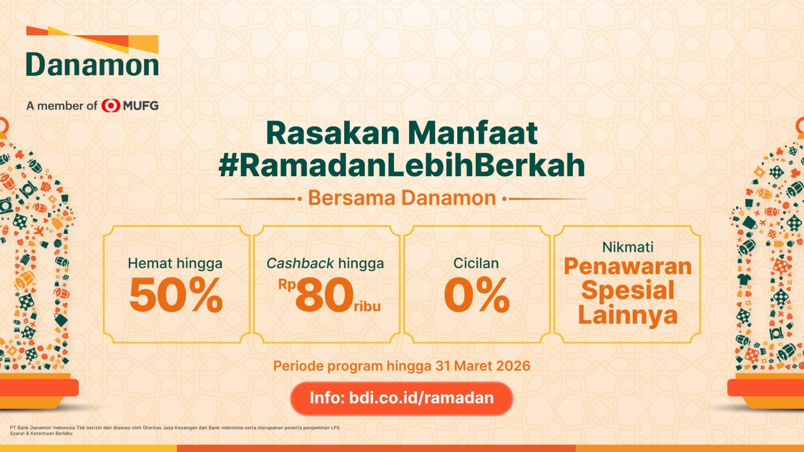 Lewat Ramadan Lebih Berkah, Danamon Tawarkan Solusi Finansial Komprehensif Agar Masyarakat Bisa Jalani Ramadan Secara Bijak