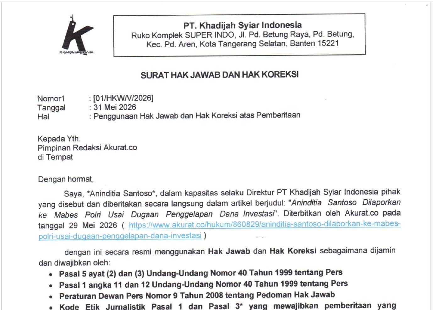Hak Jawab atas Berita  Aninditia Santoso Dilaporkan ke Mabes Polri Usai Dugaan Penggelapan Dana Investasi