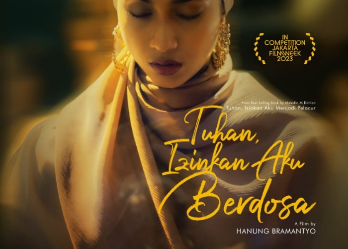 Sebelum Menonton, Simak Pesan Hanung Bramantyo Tentang Film Tuhan Izinkan Aku Berdosa