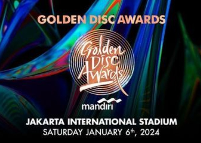 Golden Disc Awards Jakarta 2024: Catat Tanggal, 6 Line Up Utama dan Daftar Lengkap Nominasi
