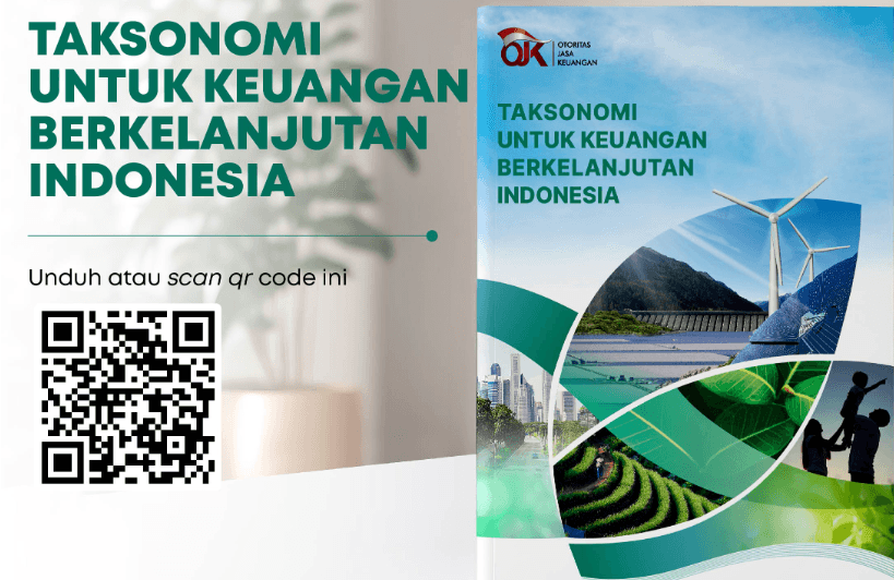 Mengenal Versi Terbaru Taksonomi Keuangan Berkelanjutan Indonesia (TKBI) OJK