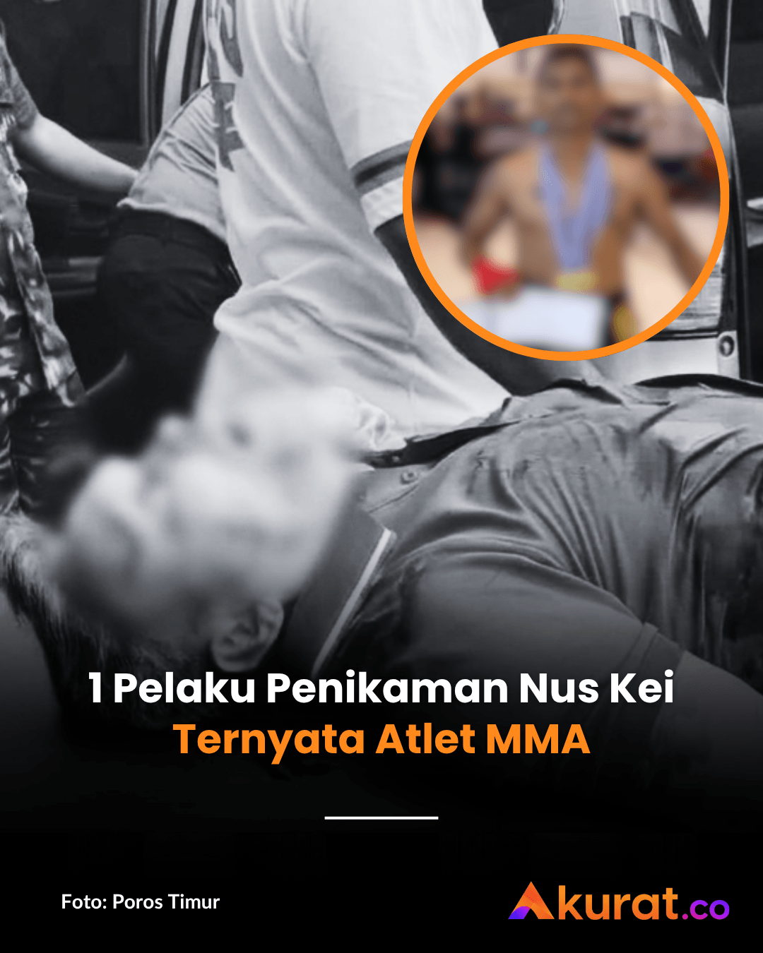 1 Pelaku Penikaman Nus Kei Ternyata Atlet MMA