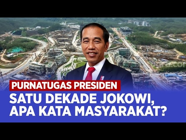 10 Tahun Kepemimpinan Jokowi, Begini  Penilaian Masyarakat