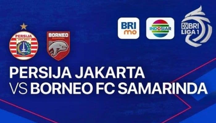 Link Streaming Persija vs Borneo FC Malam Ini, Pertandingan Seru BRI Super League 2025-2026