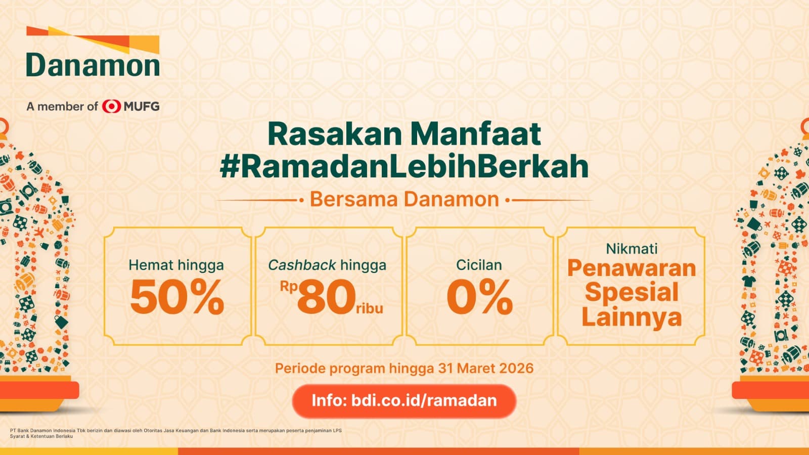 Lewat Ramadan Lebih Berkah, Danamon Tawarkan Solusi Finansial Komprehensif Agar Masyarakat Bisa Jalani Ramadan Secara Bijak