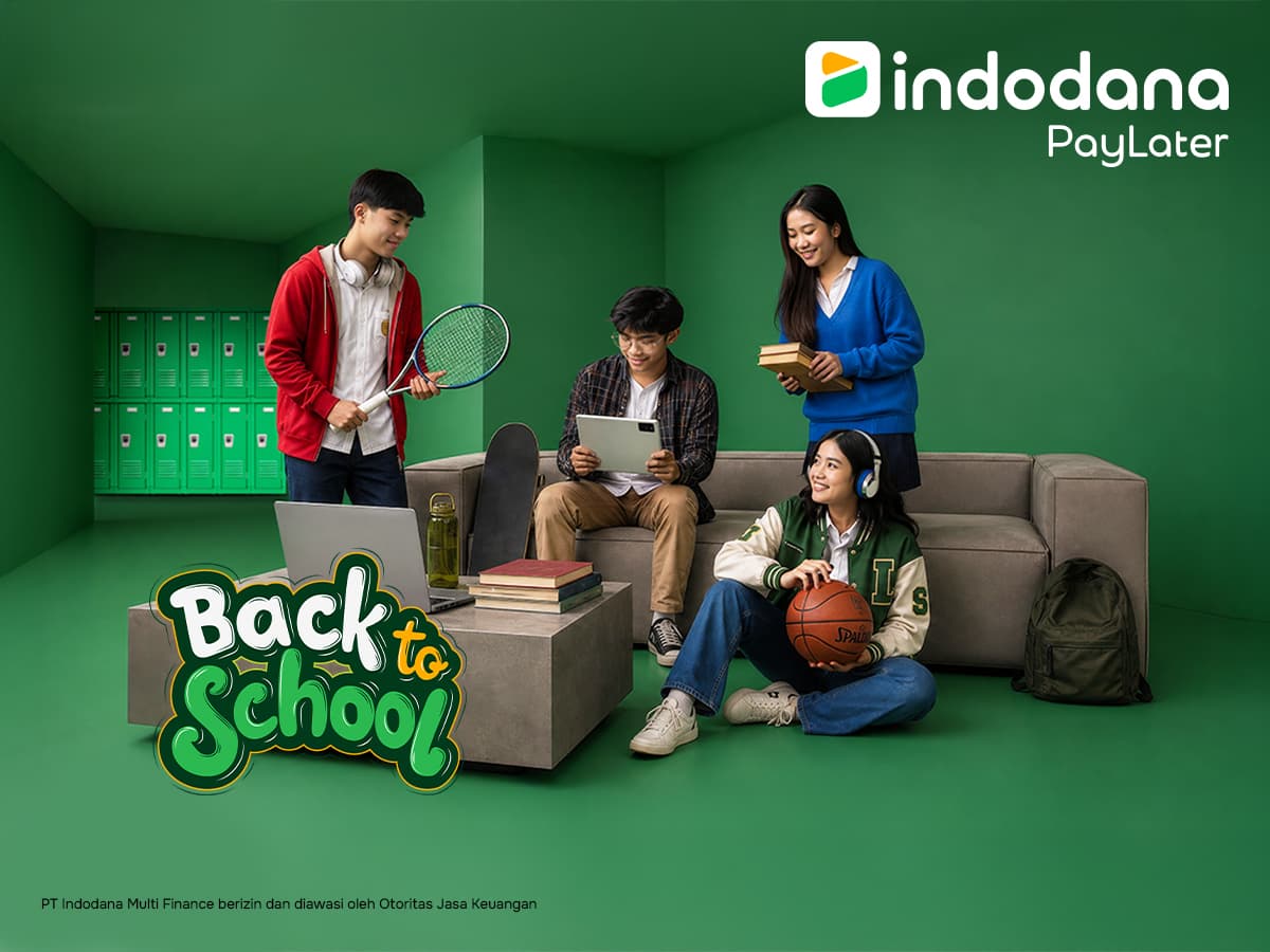 Sambut Tahun Ajaran Baru, Indodana Hadirkan Program Spesial 'Back to School'