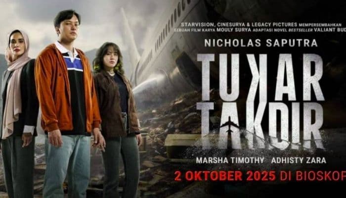 Tukar Takdir Film Tentang Apa? Cek Sinopsis dan Jadwal Nonton di Sini!