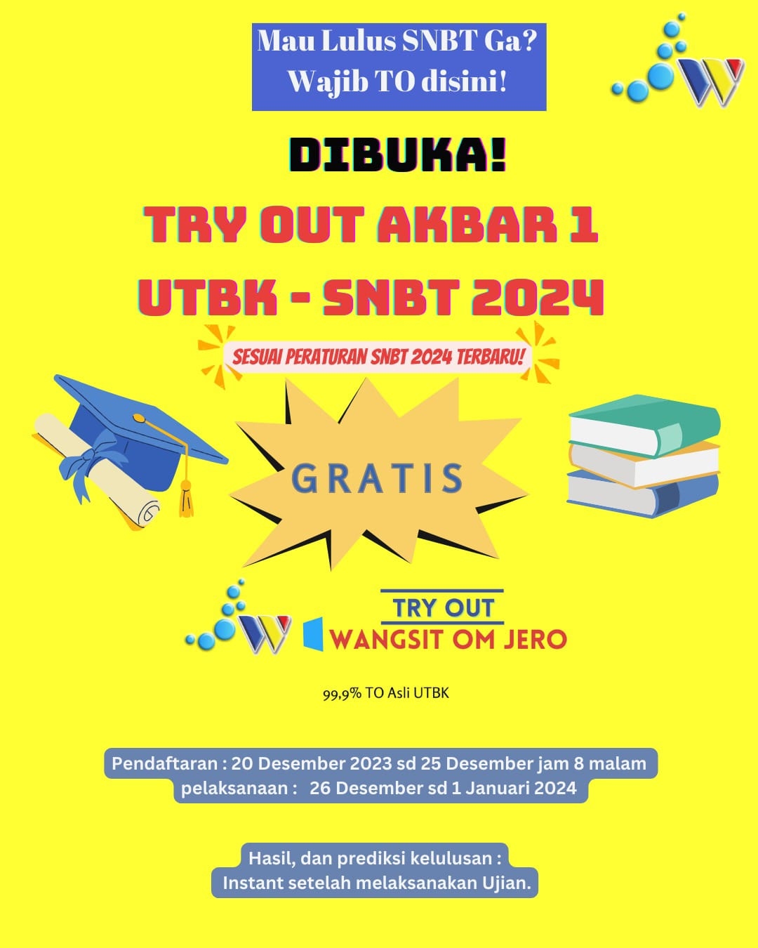 Jelang SNBT 2024, Cek Ketentuan, Petunjuk dan Cara Daftar Try Out Akbar 1 Wangsit Om Jero
