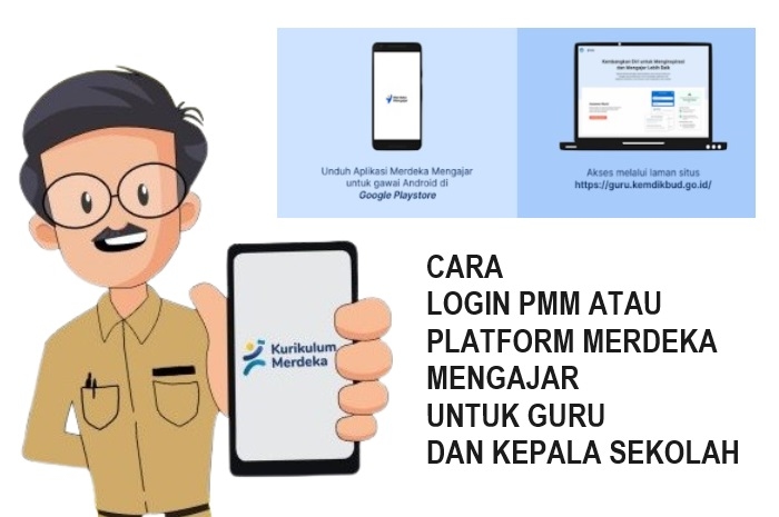 Cara Login Platform Merdeka Mengajar atau PMM di Android atau Laptop