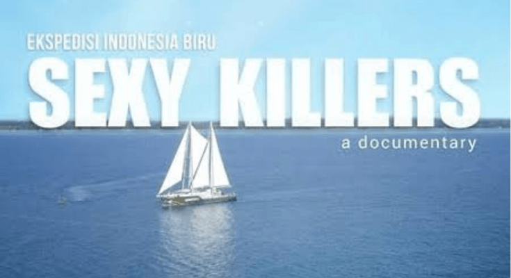 Sinopsis Film Sexy Killers Karya Dandhy Dwi Laksono, Dokumenter Kritis Tentang Industri Tambang Batu Bara Indonesia