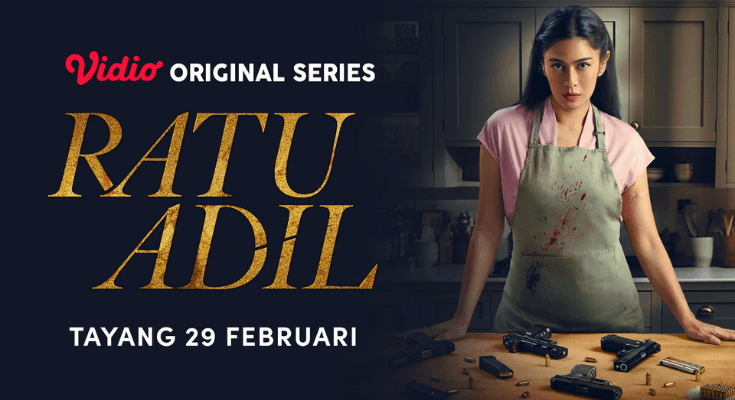 Sinopsis Ratu Adil, Series Terbaru Dian Sastro Akan Berperan Sebagai Anak Mafia Tayang di Vidio