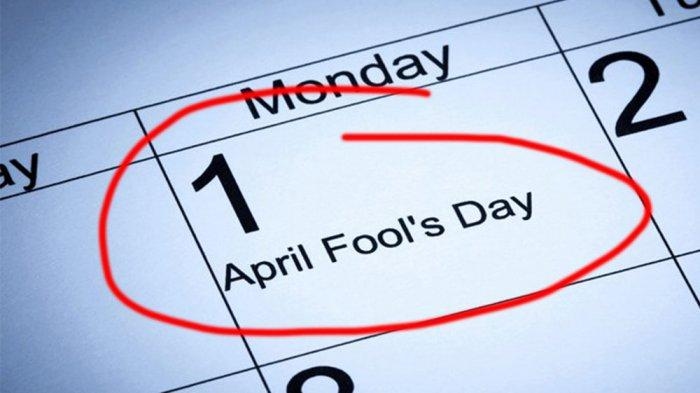 Apa Itu April Mop yang Diperingati Tiap 1 April? Inilah Penjelasan dan Contoh Terhebohnya