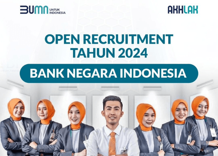 BNI Buka Lowongan Kerja hingga 30 Juni 2024, Fresh Graduate Bisa Daftar!