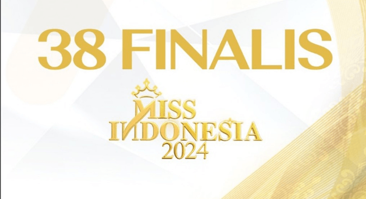 Daftar Lengkap 38 Finalis Miss Indonesia 2024, Wanita Cantik Siap Bersaing dari Provinsi Aceh hingga Papua Barat Daya