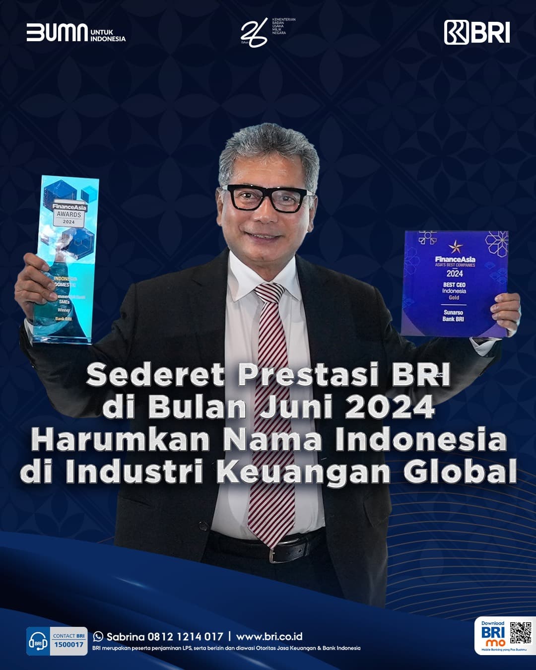 Harumkan Nama Indonesia di Industri Keuangan Global, Ini Sederet Penghargaan Internasional Yang Diperoleh BRI di Bulan Juni 2024