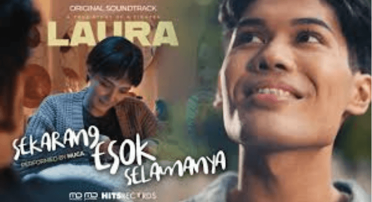 Lirik Lagu Sekarang Esok Selamanya Dinyanyikan Nuca, Jadi OST Film Laura tentang Luka dan Rasa Kecewa!