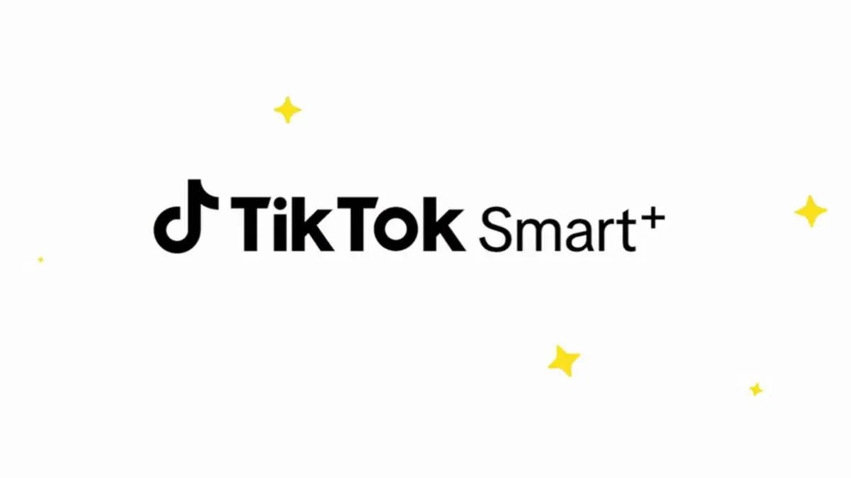 TikTok Luncurkan Platform Smart+ Berbasis AI untuk Otomatisasi Kampanye Iklan