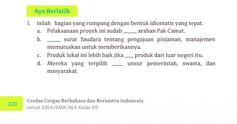Kunci Jawaban Lengkap Bahasa Indonesia Kelas 12 Halaman 220-221 Kurikulum Merdeka: Bentuk Idiomatis dan Korelatif