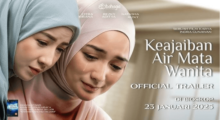 Sinopsis Film Keajaiban Air Mata Wanita Segera Tayang di Bioskop Adaptasi Kisah Nyata, Dibintangi Citra Kirana dan Rezky Adhitya!