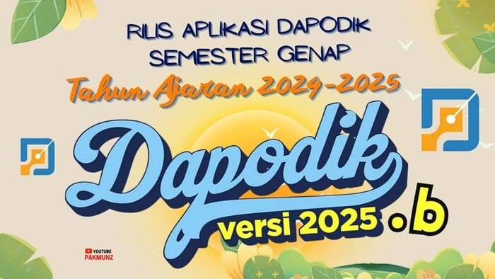Cara Unduh dan Update Dapodik Versi 2025.b untuk Semester Genap 2024-2025 dengan Mudah