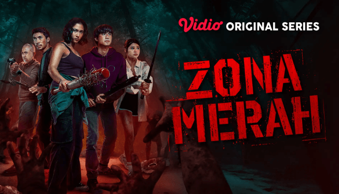 10 Link Nonton Zona Merah Secara Resmi dan Aman Dibuka, Film Seru dan Menegangkan Jangan Sampai Ketinggalan!