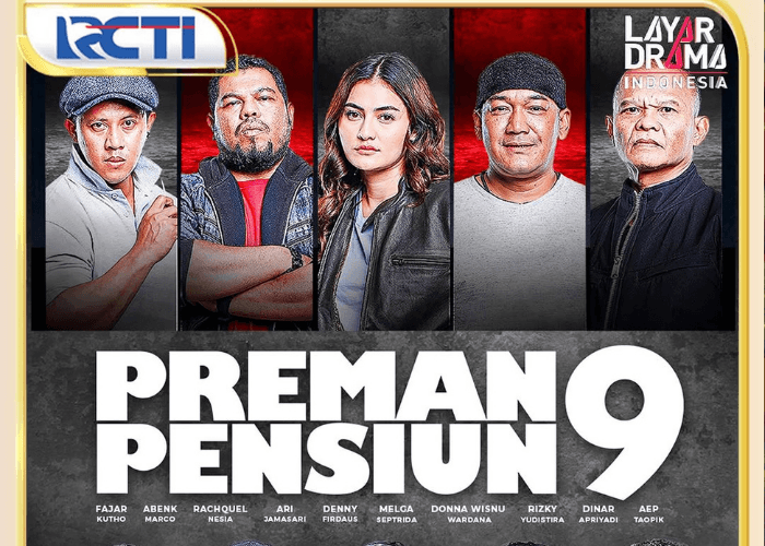 Preman Pensiun 9 Bakal Tayang di Mana? Ini Link Nonton Resmi Lengkap dengan Sinopsisnya