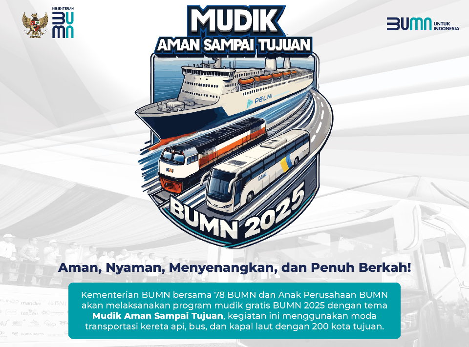 Link Pendaftaran Mudik Gratis 2025 5 Perusahaan BUMN, Segera Daftar!