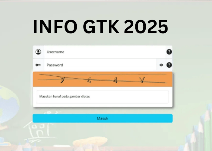 Inilah Cara Masuk Info GTK 2025 dengan Mudah: Panduan Login, Solusi Lupa Password, dan Tips Akses Akun PTK