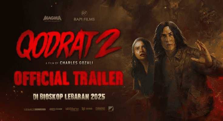 Nonton Film Qodrat 2 di IndoXXI dan LK21 Diblokir? Cek Link Nonton Film Resminya di Sini