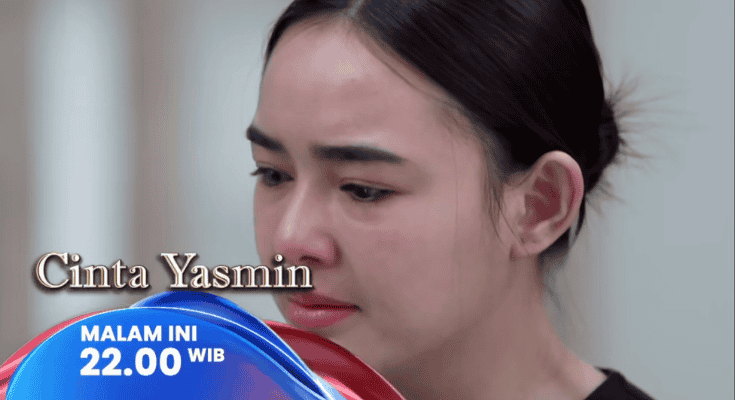 Sinopsis Sinetron Cinta Yasmin Malam Ini 10 April 2025: Apakah Yasmin Akan Marah terhadap Ajeng?