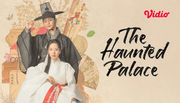 Sinopsis Drakor The Haunted Palace: Genre Romance, Komedi, dan Sejarah yang Dibintangi oleh Yook Sung Jae
