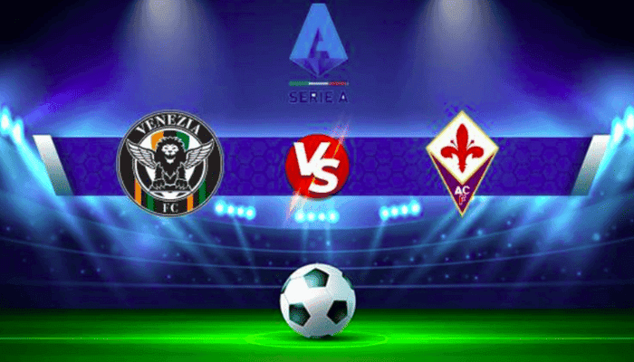 Nonton Pertandingan Venezia vs Fiorentina Malam Ini, Cek 8 Situs Live Streaming Bola Tanpa Yandex