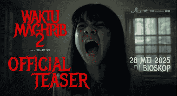 Cek Jadwal Link Nonton Film Waktu Maghrib 2, Lengkap dengan Sinopsis dan Daftar Pemain!
