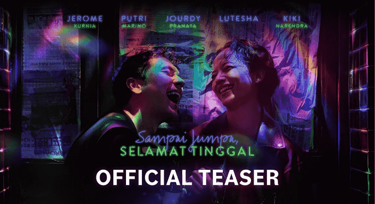 Link Nonton Film Sampai Jumpa, Selamat Tinggal: Diperankan Oleh Putri Marino!