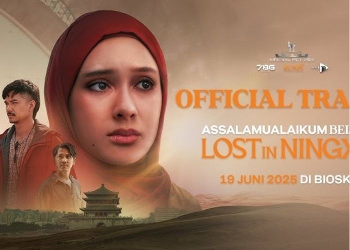 Sinopsis dan Daftar Pemain Film Assalamualaikum Beijing 2: Lost in Ningxia, Kisah Baru Lebih Seru!