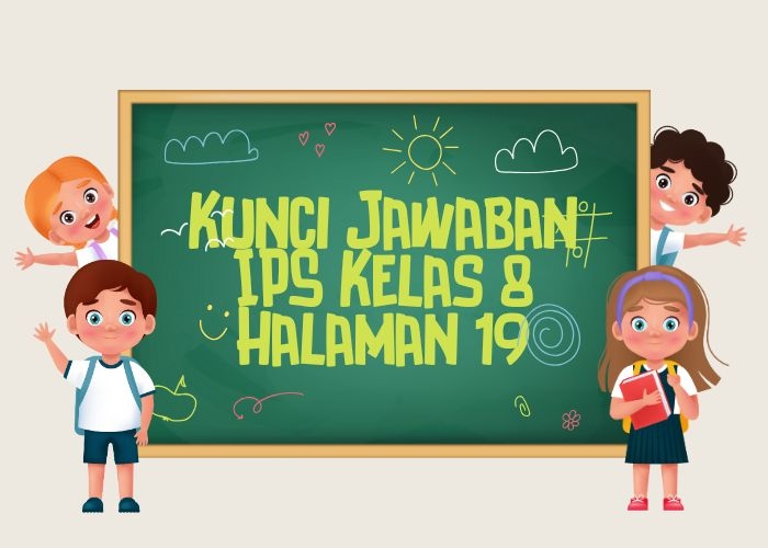 Kunci Jawaban IPS Kelas 8 Halaman 19: Lembar Aktivitas 5 Individu Sumber daya alam Bentuk Pemanfaatan
