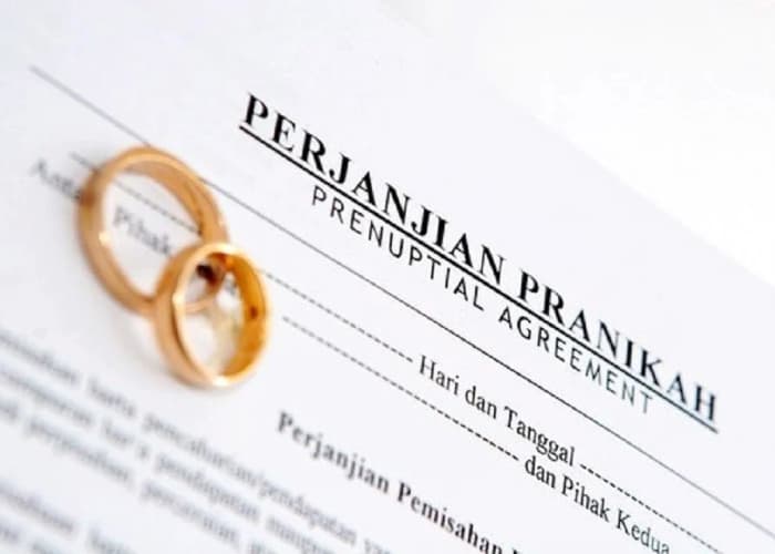 Perjanjian Pranikah dan Perjanjian Pisah Harta: Fungsi dan Aturan Hukumnya