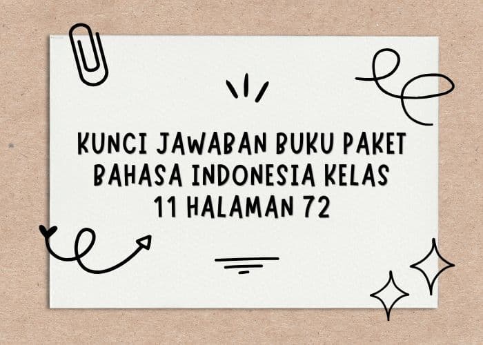 Kunci Jawaban Buku Paket Bahasa Indonesia Kelas 11 Halaman 72: Kegiatan 3 Analisis Unsur pada Cerpen