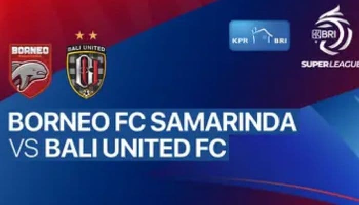 Link Live Streaming Borneo FC vs Bali United Hari Ini, BRI Super League 2025/2026 Pekan ke-14