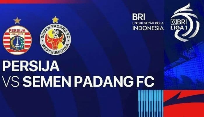 Link Live Streaming Semen Padang vs Persija Malam Ini, Nonton Pertandingan Liga 1 Paling Dinanti!