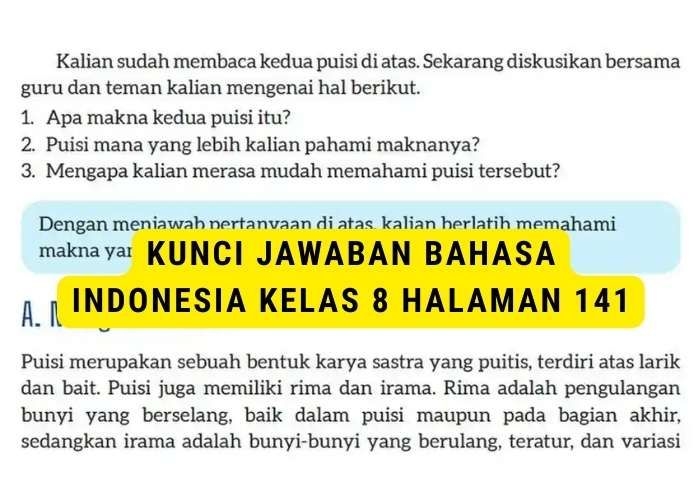 Kunci Jawaban Bahasa Indonesia Kelas 8 Halaman 141: Tentang Memahami Puisi