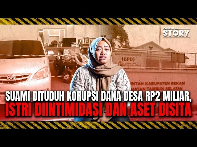 AKURAT STORY: DIANCAM DISETRUM POLISI, ISTRI EKS BENDAHARA DESA DI BEKASI DIINTEROGASI TENGAH MALAM